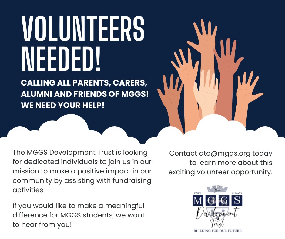 Calling all Parents, Carers, Alumni and Friends of MGGS