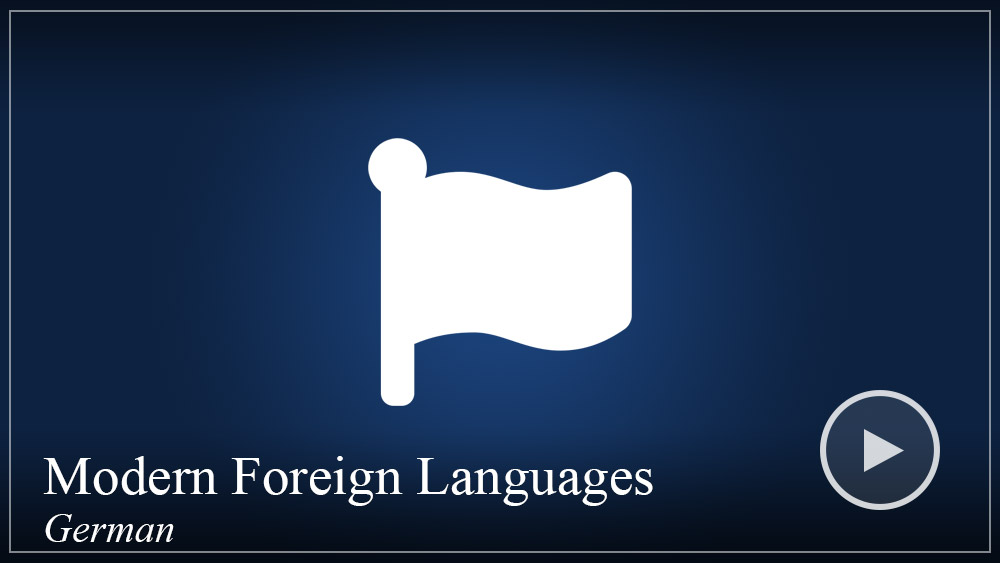 Modern Foreign Languages - German